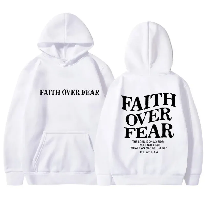 Faith over Fear hoodies