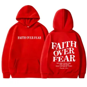 Faith over Fear hoodies