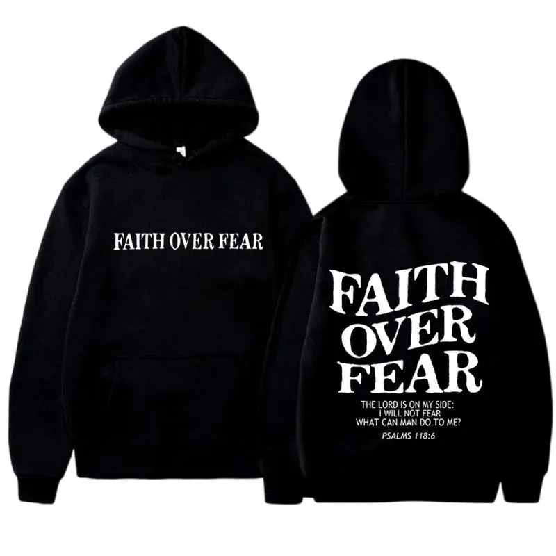 Faith over Fear hoodies