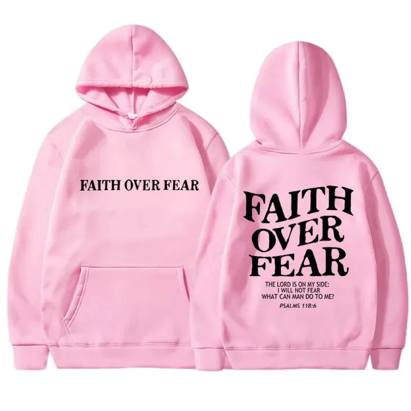 Faith over Fear hoodies